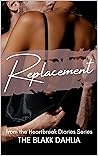 Replacement: The Grieving Heart