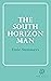 The South Horizon Man (The Final Four The Last Four Novels of Essie Summers Book 1) by Essie Summers