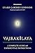 Vajrakilaya: A Complete Gui...