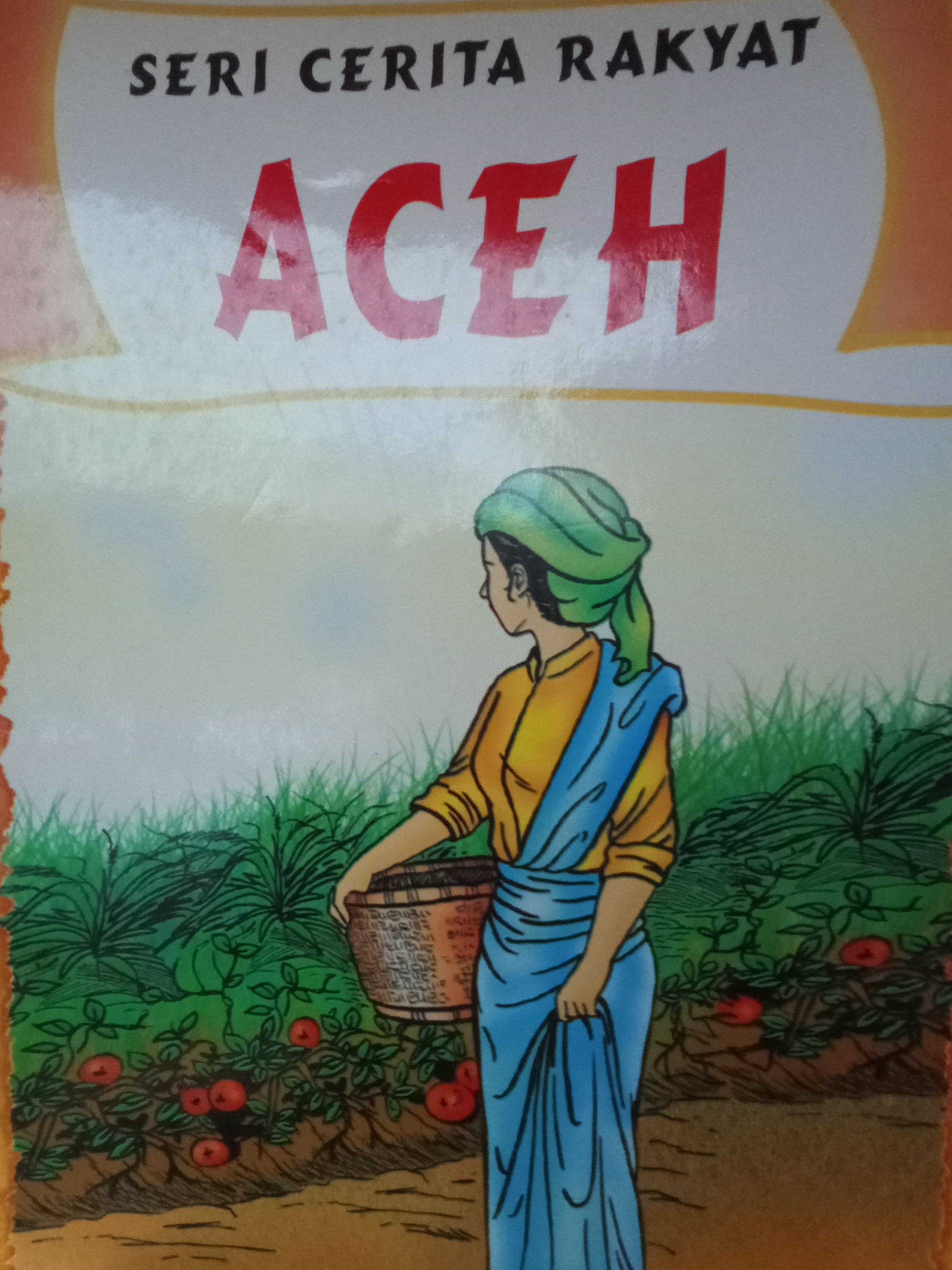 Seri Cerita Rakyat: Aceh