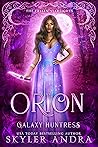 Orion by Skyler Andra