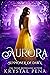 Aurora: Summoner of Dawn (F...