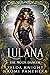 Lulana: The Moon Dancer (Fa...