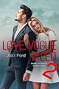 Love Vogue and the CEO 2