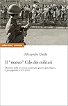 Il «nuovo» Cile dei militari. Dottrina della sicurezza nazionale, guerra psicologica e propaganda (1973-1975)