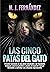 Las cinco patas del gato (I...