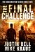 The Final Challenge by Justin Bell