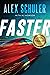 Faster