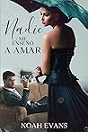 Nadie me enseñó a amar (Spanish Edition)