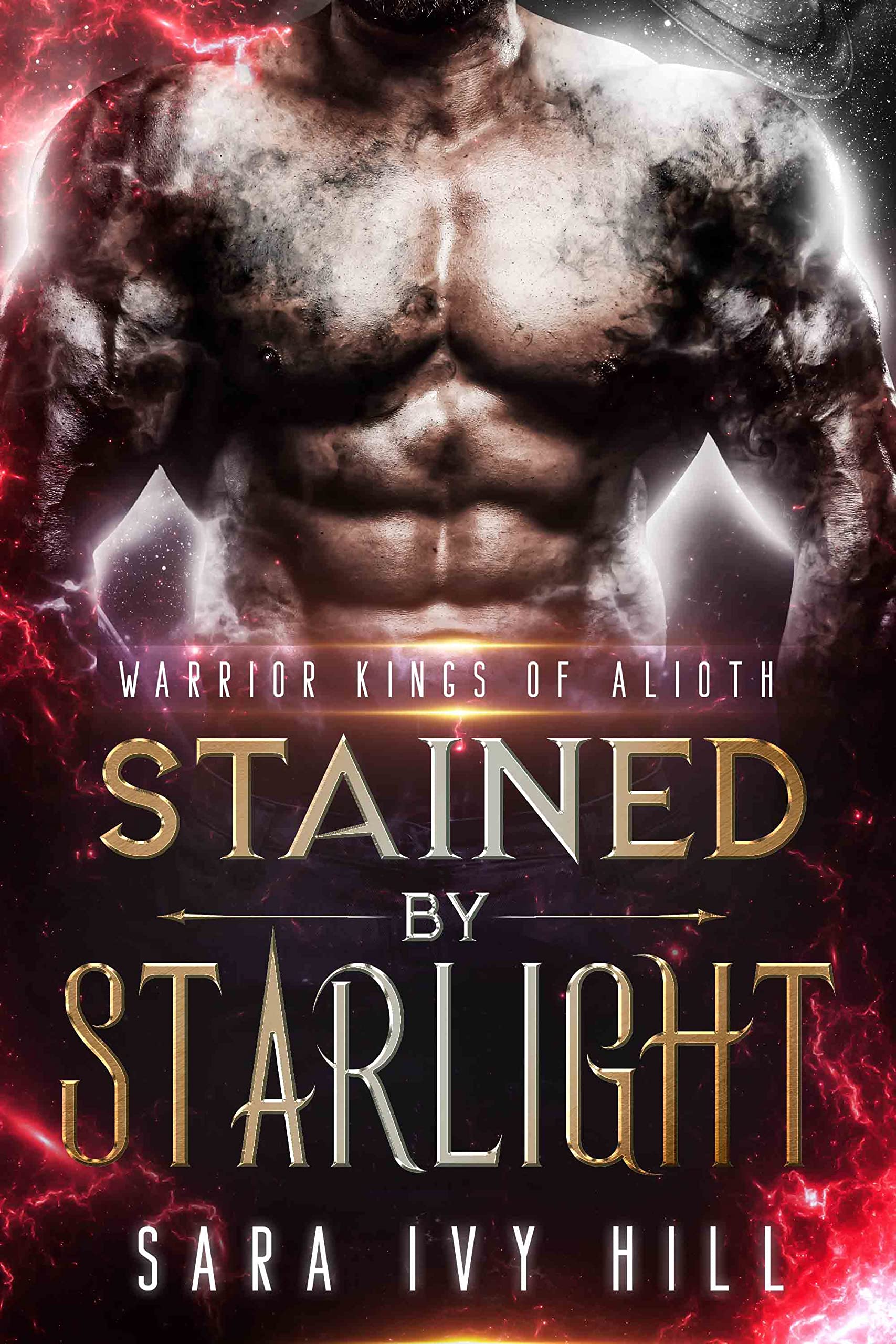 Stained by Starlight (Warrior Kings of Alioth #2)