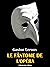 Le Fantôme de l'Opéra (French Edition)