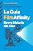 La Guía FilmAffinity: Breve...