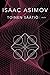 Toinen säätiö by Isaac Asimov