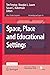 Space, Place and Educational Settings (Knowledge and Space Book 16)