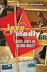 Love You Madly