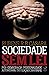 Sociedade sem lei: Pós-democracia, personalidade autoritária, idiotização e barbárie
