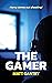The Gamer (The Harry Fearn Thrillers Book 2)