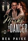 The Masks and The Dancer by Bea Paige