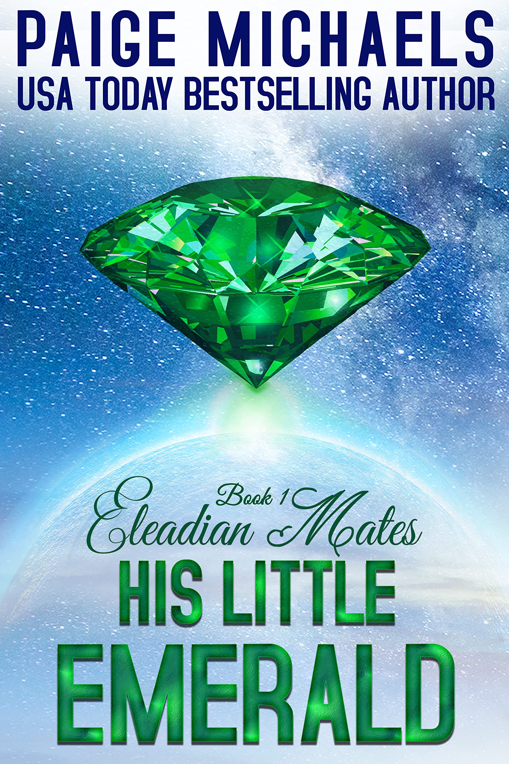 His Little Emerald (Eleadian Mates #1)