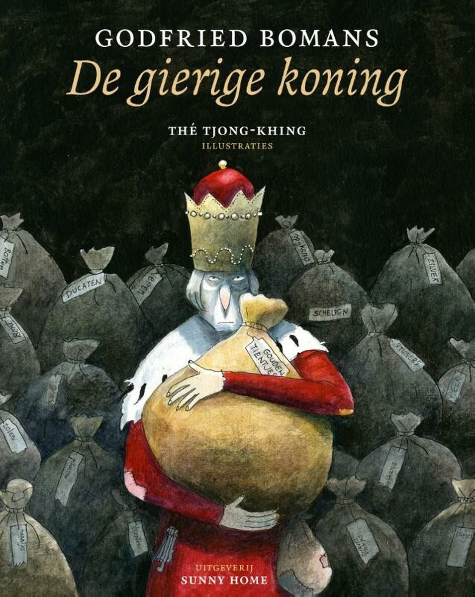 De gierige koning (Paperback)