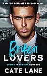 Broken Lovers by Cate Lane