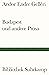 Budapest und andere Prosa by Andor Endre Gelléri