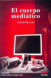 El Cuerpo Mediatico