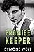 Promise Keeper (Promise Me)