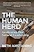 The Human Herd: Awakening Our Natural Leadership