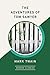 The Adventures of Tom Sawyer (AmazonClassics Edition)