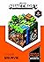 Minecraft. Le Guide de survie