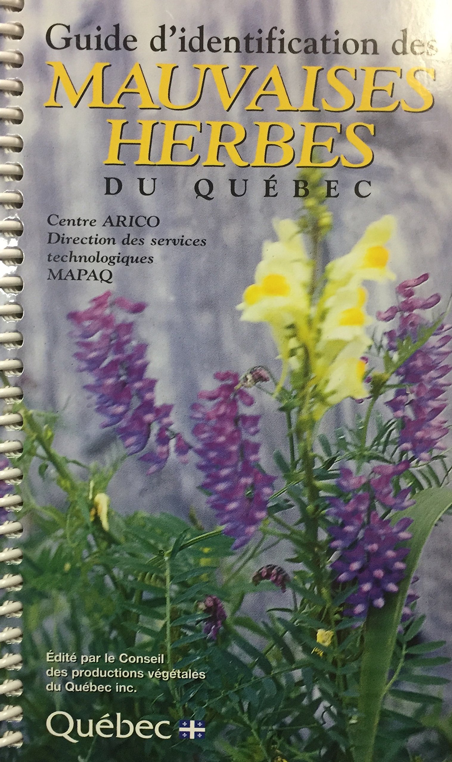 Guide d'Identification des Mauvaises Herbes du Que (Paperback)