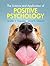 The Science and Application of Positive Psychology by Jennifer S. Cheavens