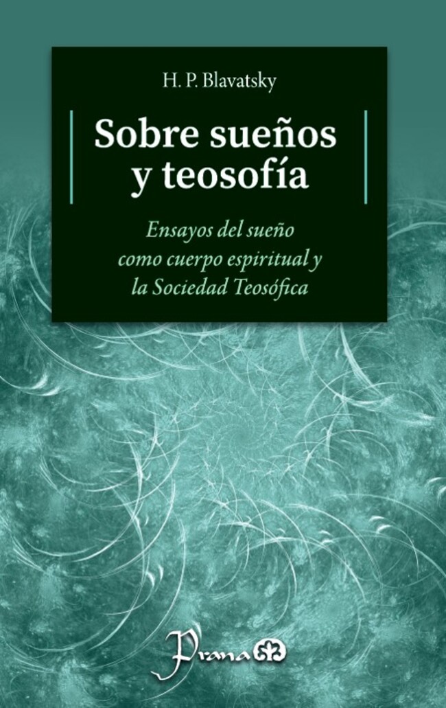 Sobre sueños y teosofía