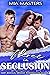 Three in Seclusion Collection (Three in Love, #3-6)