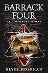 Barrack Four: A H...