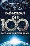 Die 100 - Die Sag...