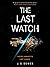The Last Watch (The Divide, #1)