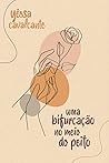 Book cover for uma bifurcação no meio do peito (Portuguese Edition)
