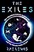 The Exiles (Rift Walkers Book 1)