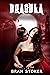 Dracula by Bram Stoker: Annotated