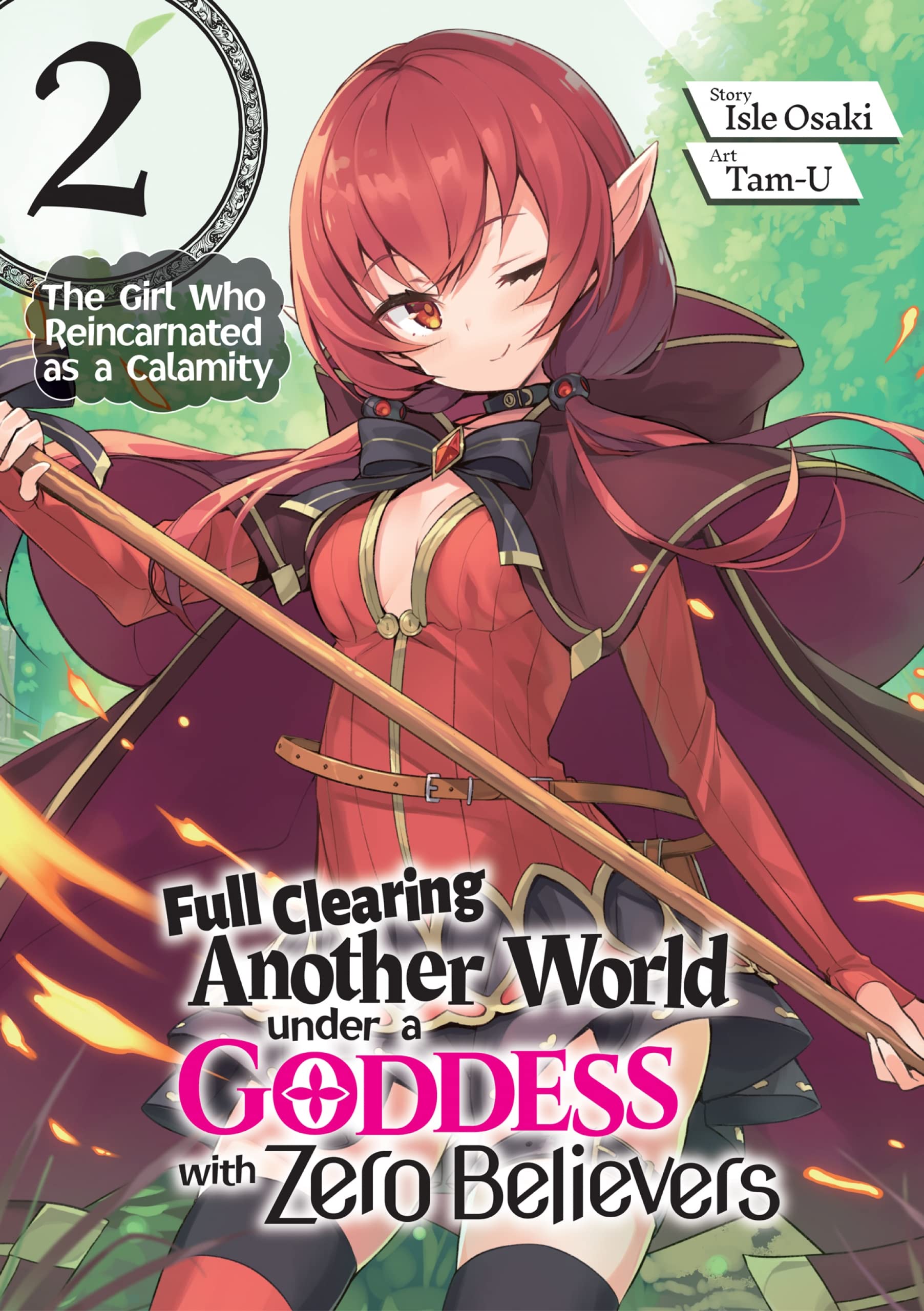 Full Clearing Another World under a Goddess with Zero Believers: Volume 2 (Kindle Edition)