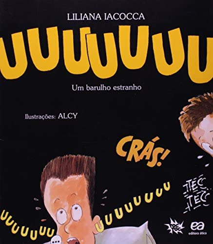 UUUUUUU Um Barulho Estranho