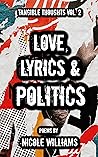 Love, Lyrics & Politics