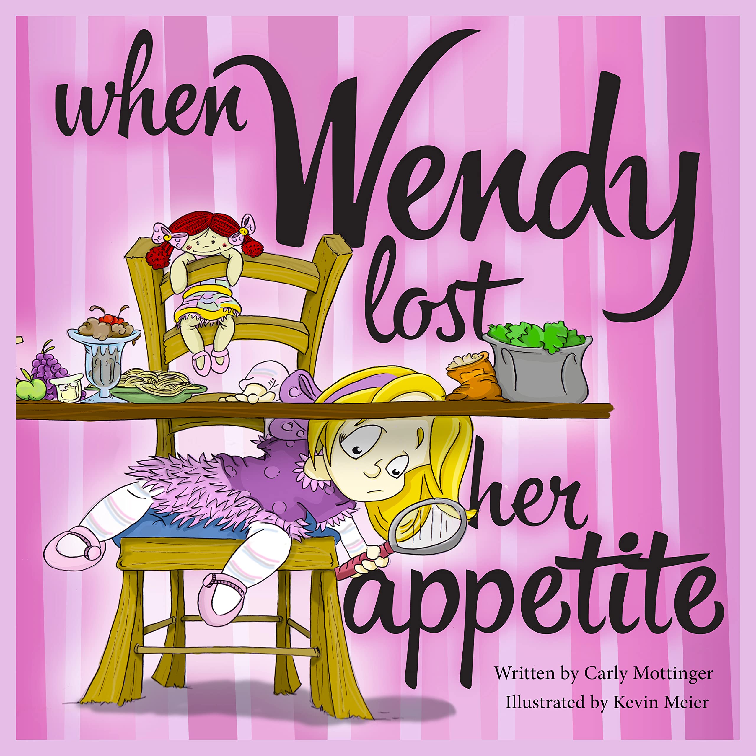 When Wendy Lost Her Appetite (Kindle Edition)