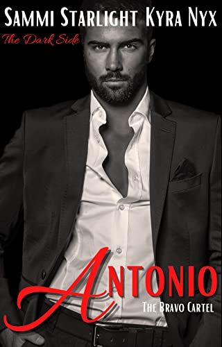 Antonio: The Bravo Cartel