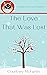 The Love That Was Lost (Raz...