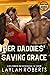 Her Daddies' Saving Grace (Montana Daddies)