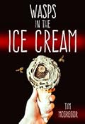 Wasps in the Ice Cream