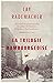 La Trilogie hambourgeoise (...